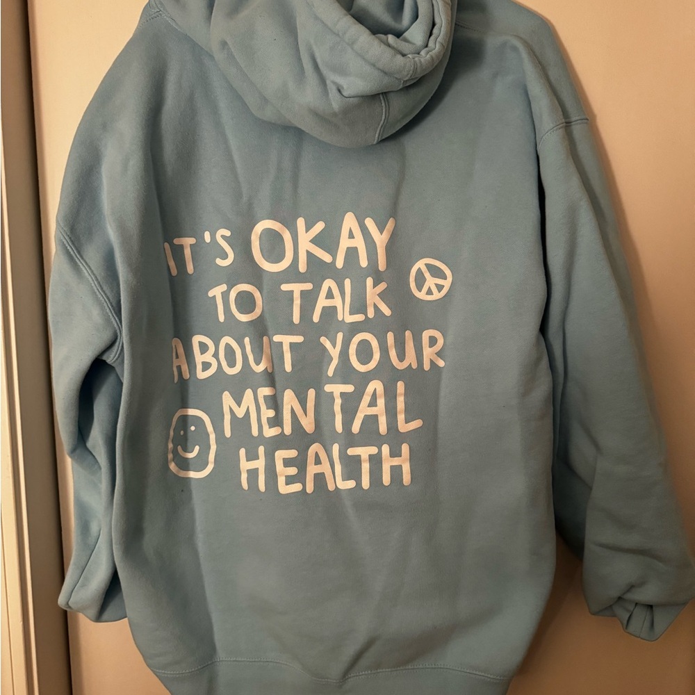 Blue Hoodie with Mental Health Message